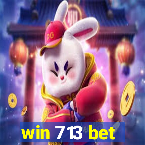 win 713 bet