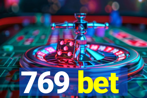 769 bet