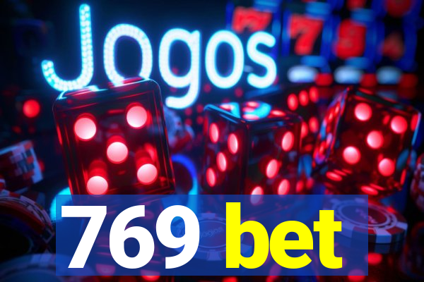 769 bet