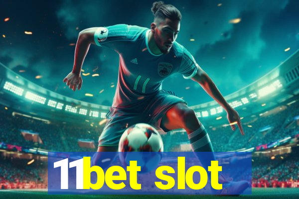 11bet slot