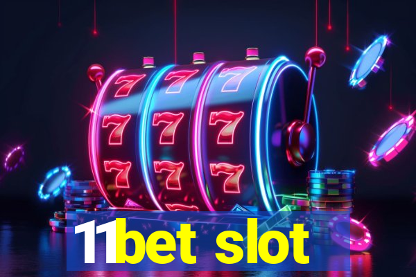 11bet slot