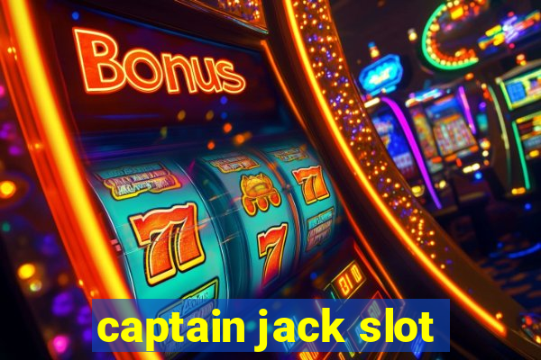 captain jack slot