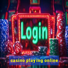 casino playing online