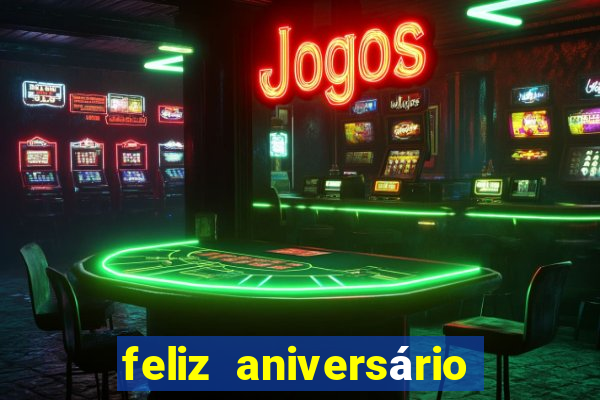 feliz aniversário amor tumblr