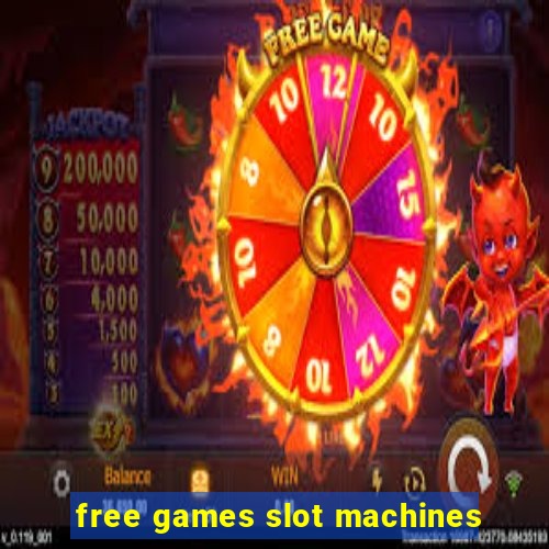 free games slot machines