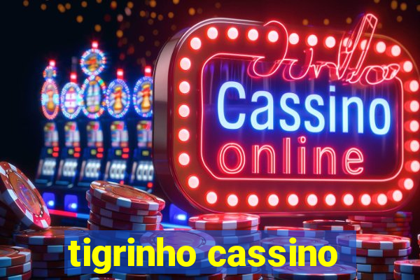 tigrinho cassino