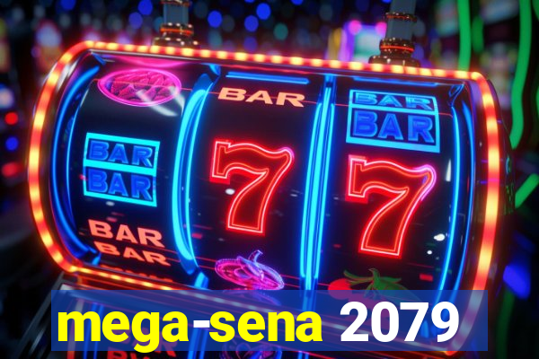 mega-sena 2079