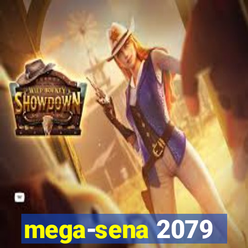 mega-sena 2079