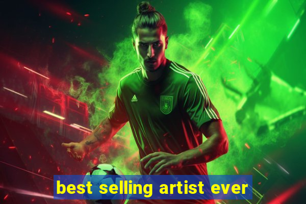 best selling artist ever