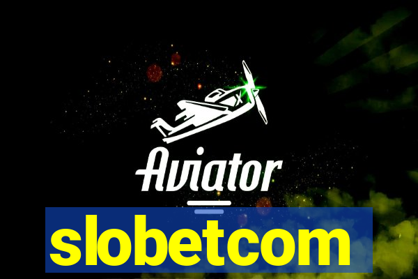 slobetcom