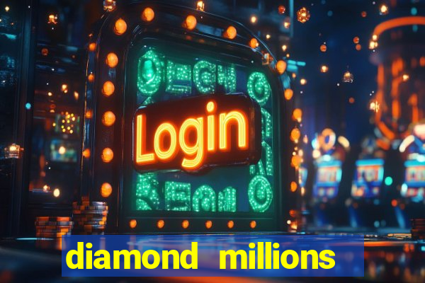 diamond millions slot machine