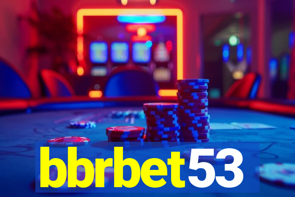 bbrbet53