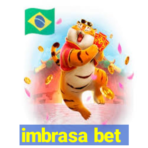 imbrasa bet