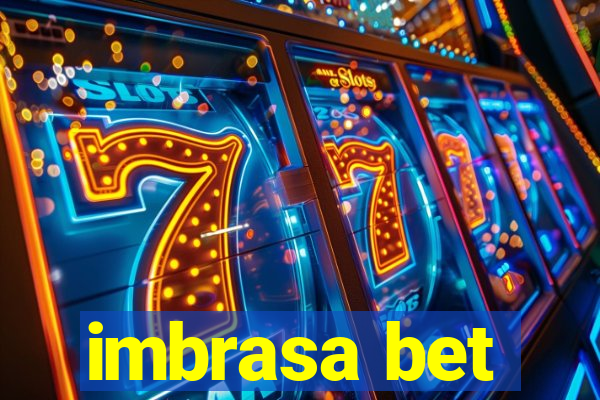 imbrasa bet