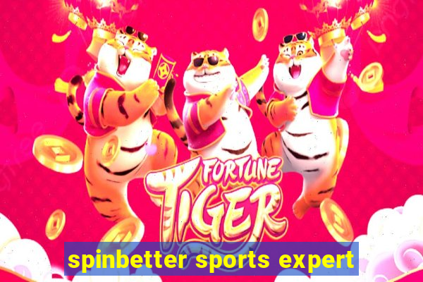 spinbetter sports expert