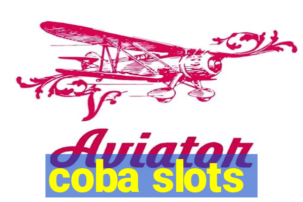 coba slots