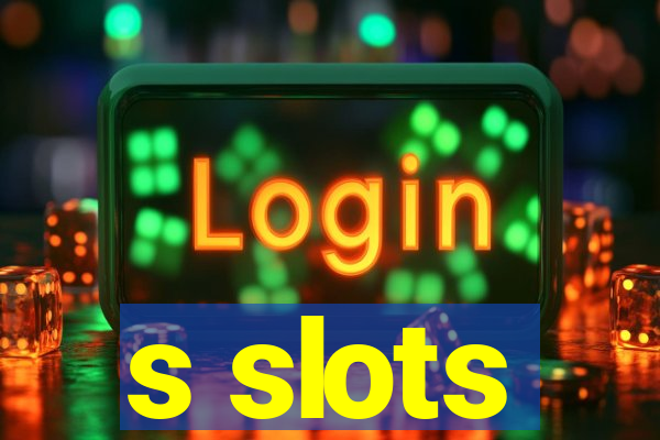 s slots