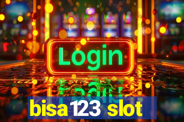 bisa123 slot