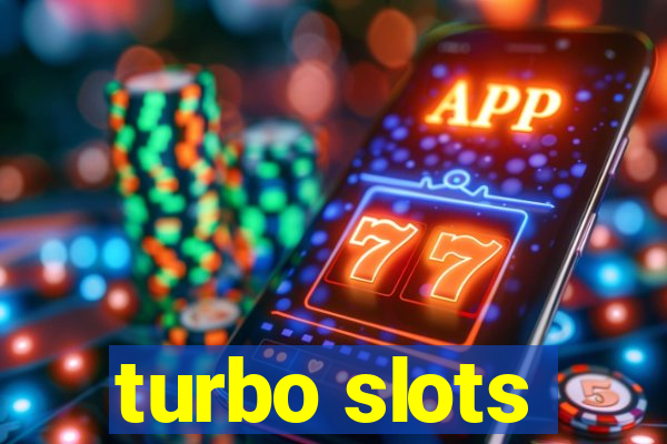 turbo slots