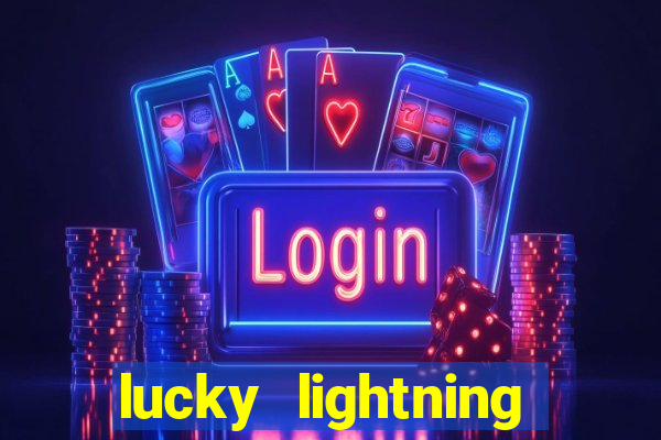 lucky lightning slot free play