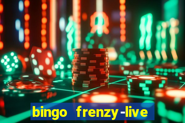 bingo frenzy-live bingo games