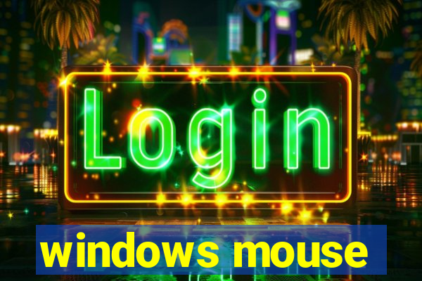 windows mouse