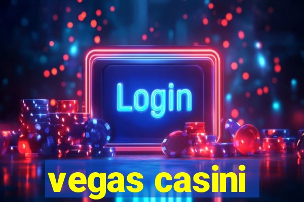 vegas casini