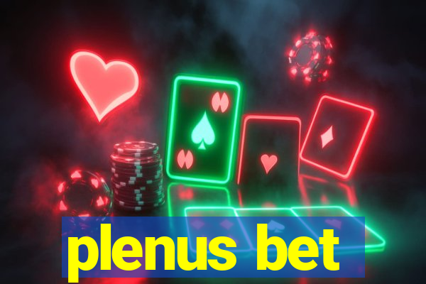 plenus bet