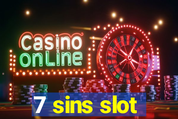 7 sins slot