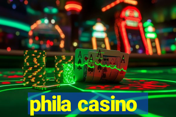 phila casino