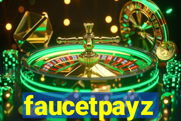 faucetpayz