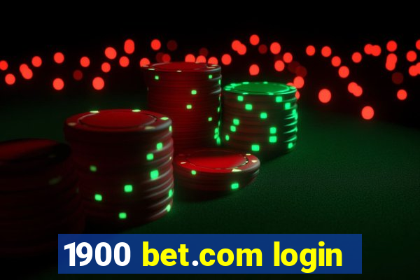 1900 bet.com login