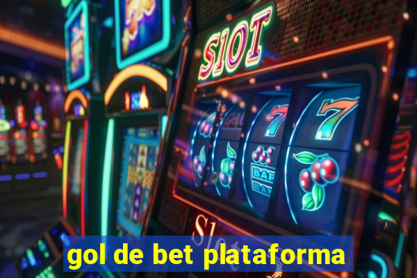 gol de bet plataforma