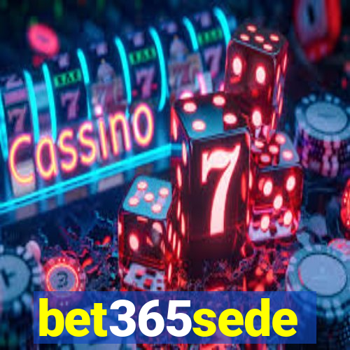 bet365sede