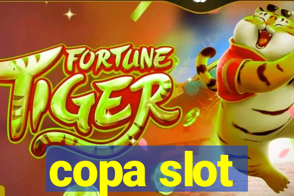 copa slot