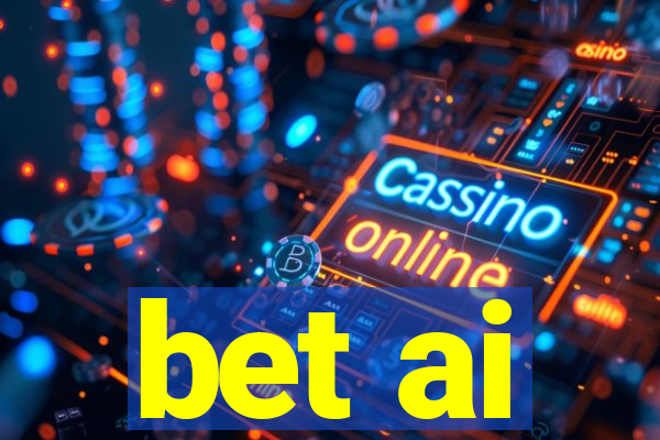 bet ai