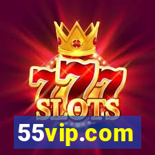 55vip.com