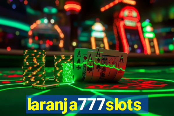 laranja777slots.com