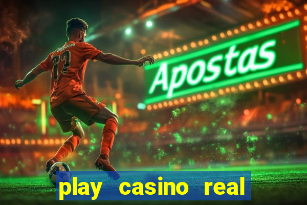 play casino real money no deposit