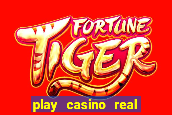 play casino real money no deposit