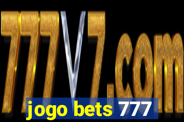 jogo bets 777