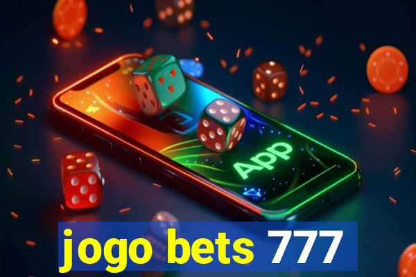 jogo bets 777