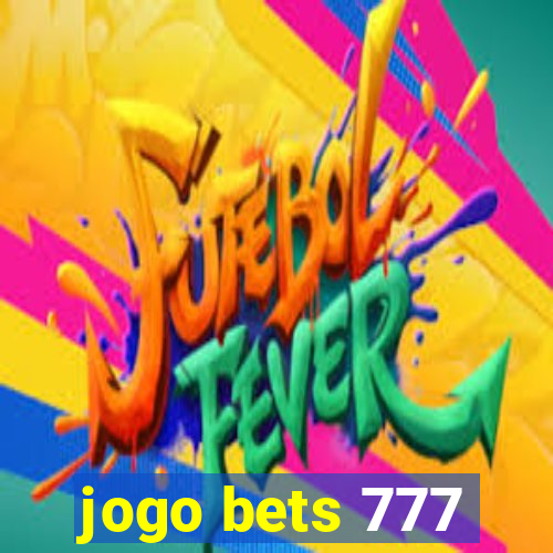 jogo bets 777