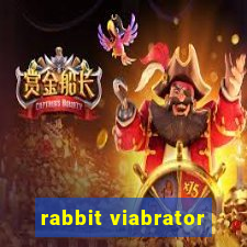 rabbit viabrator