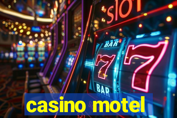 casino motel