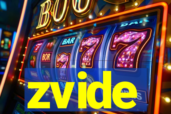 zvide