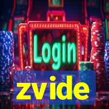 zvide