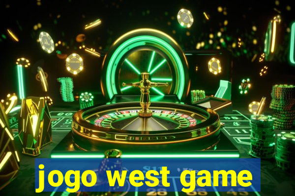 jogo west game