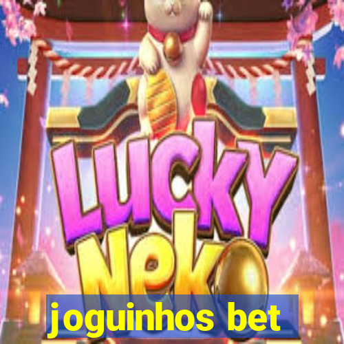 joguinhos bet