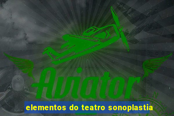 elementos do teatro sonoplastia